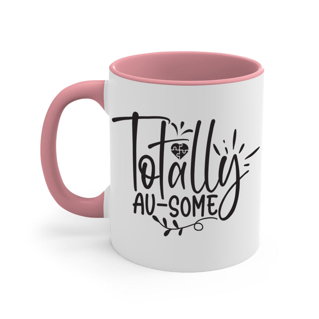 totally ausome Style 2#- autism-Mug / Coffee Cup