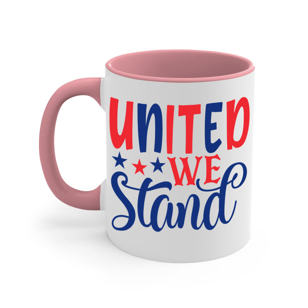 united we stand Style 75#- 4th Of July-Mug / Coffee Cup