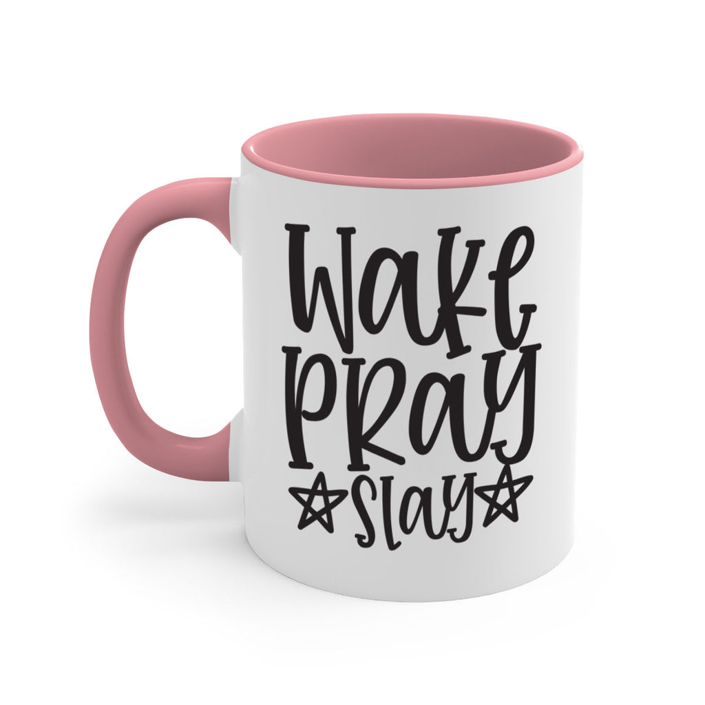 wake pray slay 359#- mom-Mug / Coffee Cup