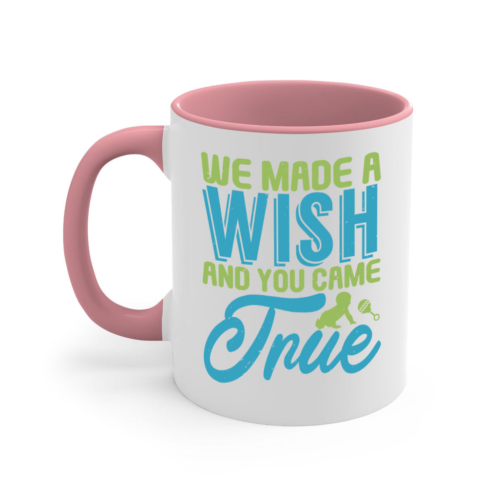 we made a wish and you can true Style 164#- baby2-Mug / Coffee Cup