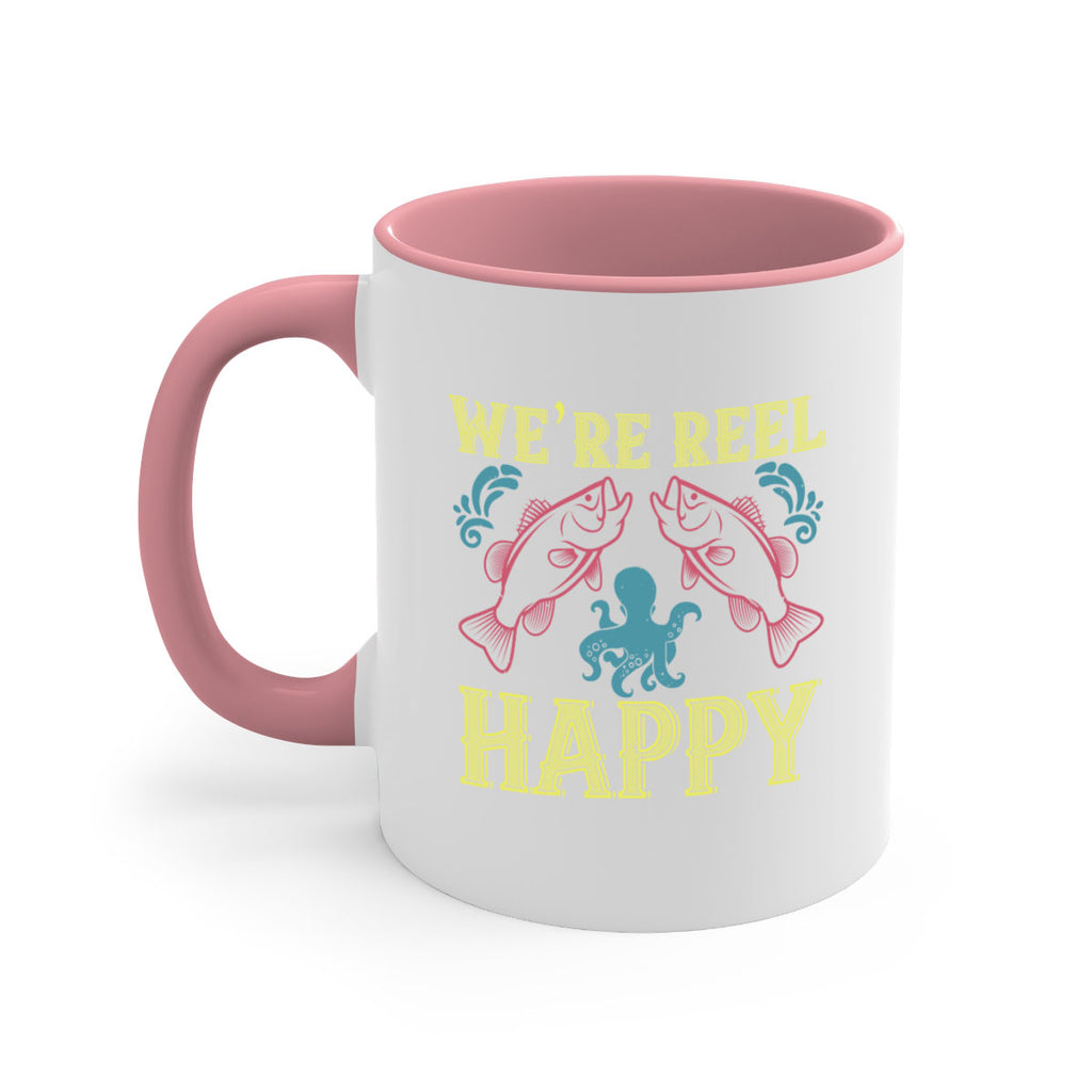 we’re reel happy 233#- fishing-Mug / Coffee Cup
