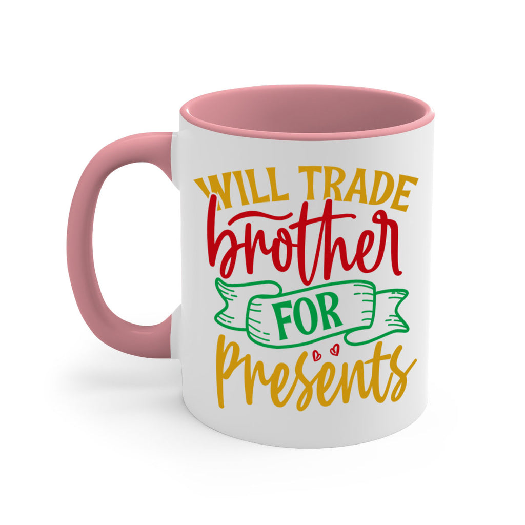 will trade brother for presents style 1237#- christmas-Mug / Coffee Cup