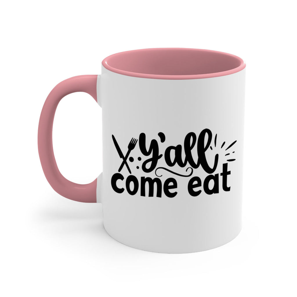 yall come eat 66#- kitchen-Mug / Coffee Cup
