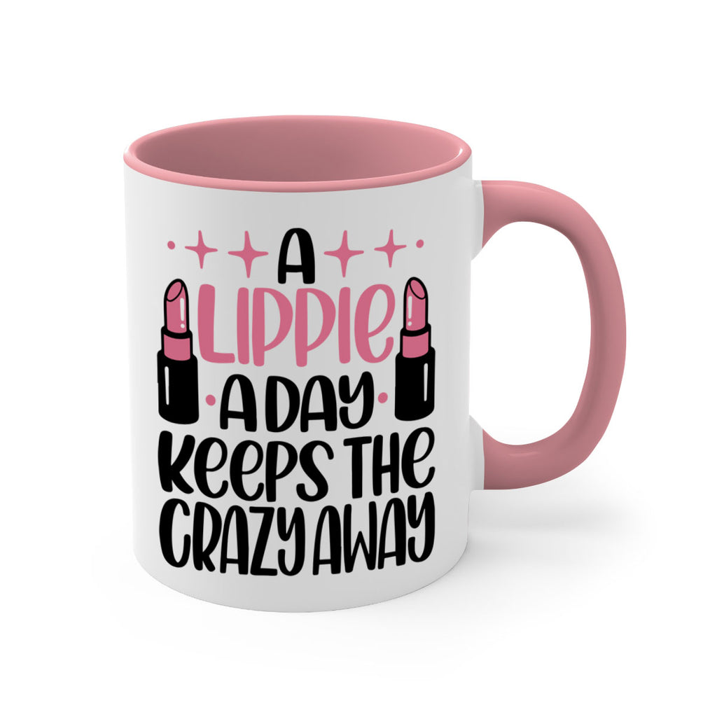 A Lippie A Day Keeps The Crazy Away Style 150#- makeup-Mug / Coffee Cup