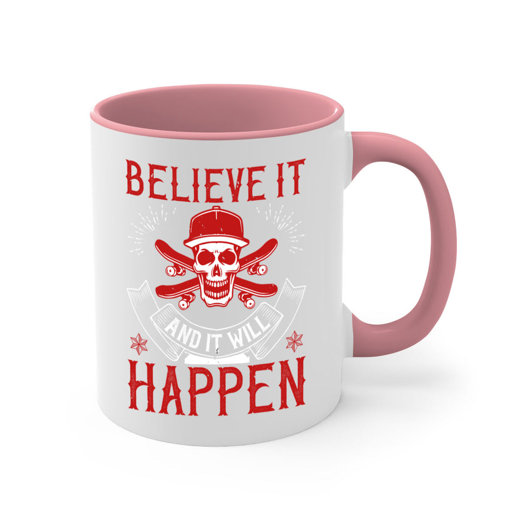 Believe it and it will happen Style 1#- dentist-Mug / Coffee Cup