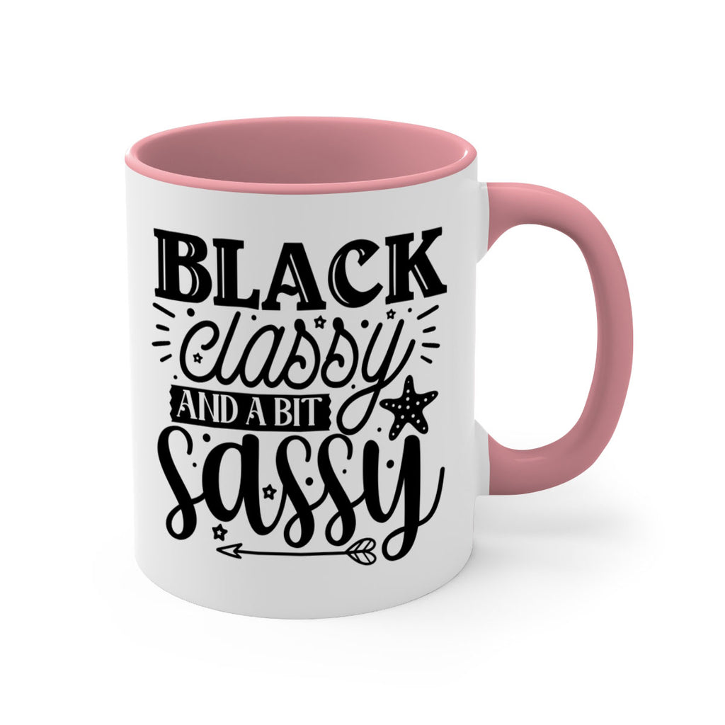 Black classy and a bit sassy Style 61#- Black women - Girls-Mug / Coffee Cup