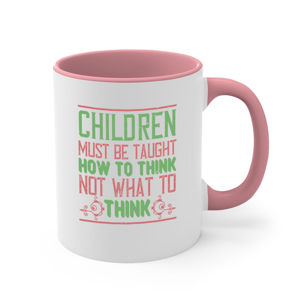 Children must be taught how to think not what to think Style 45#- kids-Mug / Coffee Cup