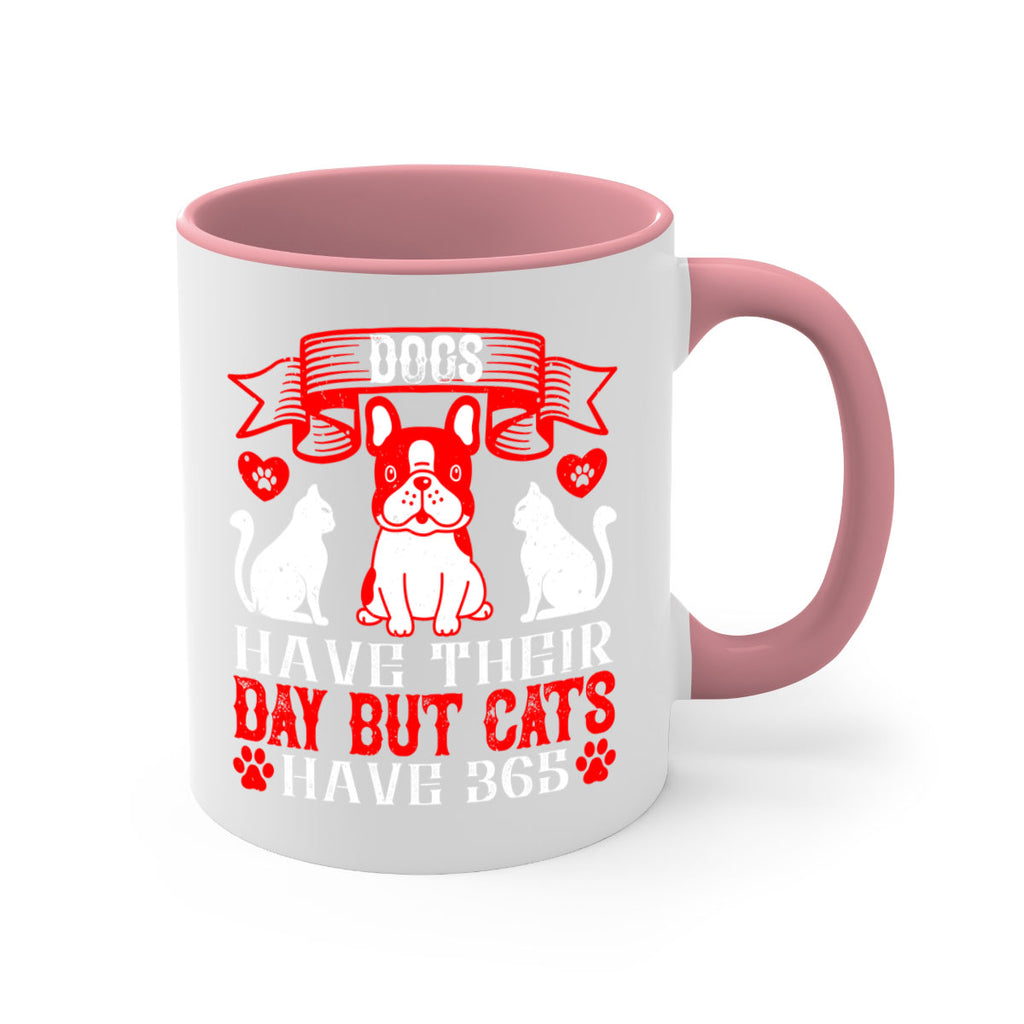 Dogs have their day but cats have Style 214#- Dog-Mug / Coffee Cup