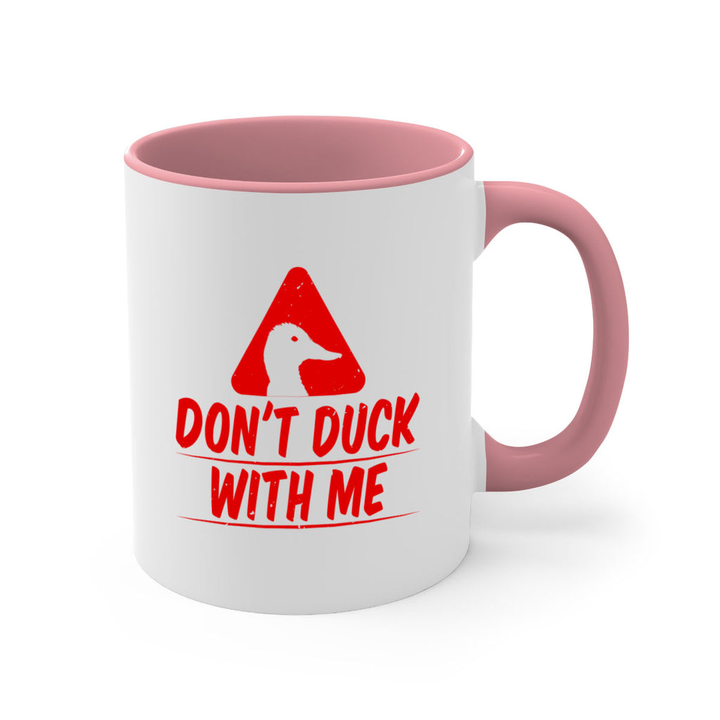 Dont duck with me Style 3#- duck-Mug / Coffee Cup