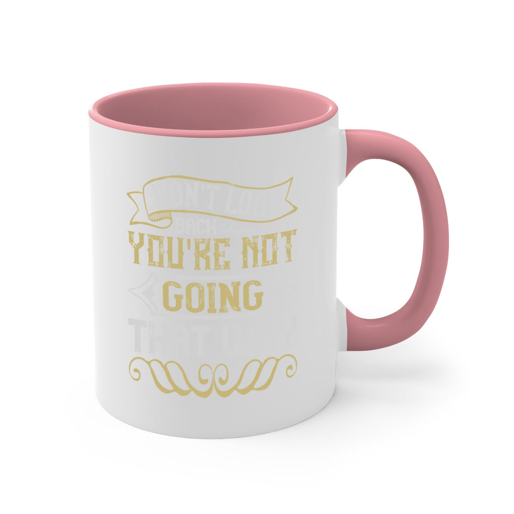 Dont look back youre not going that way Style 88#- pig-Mug / Coffee Cup