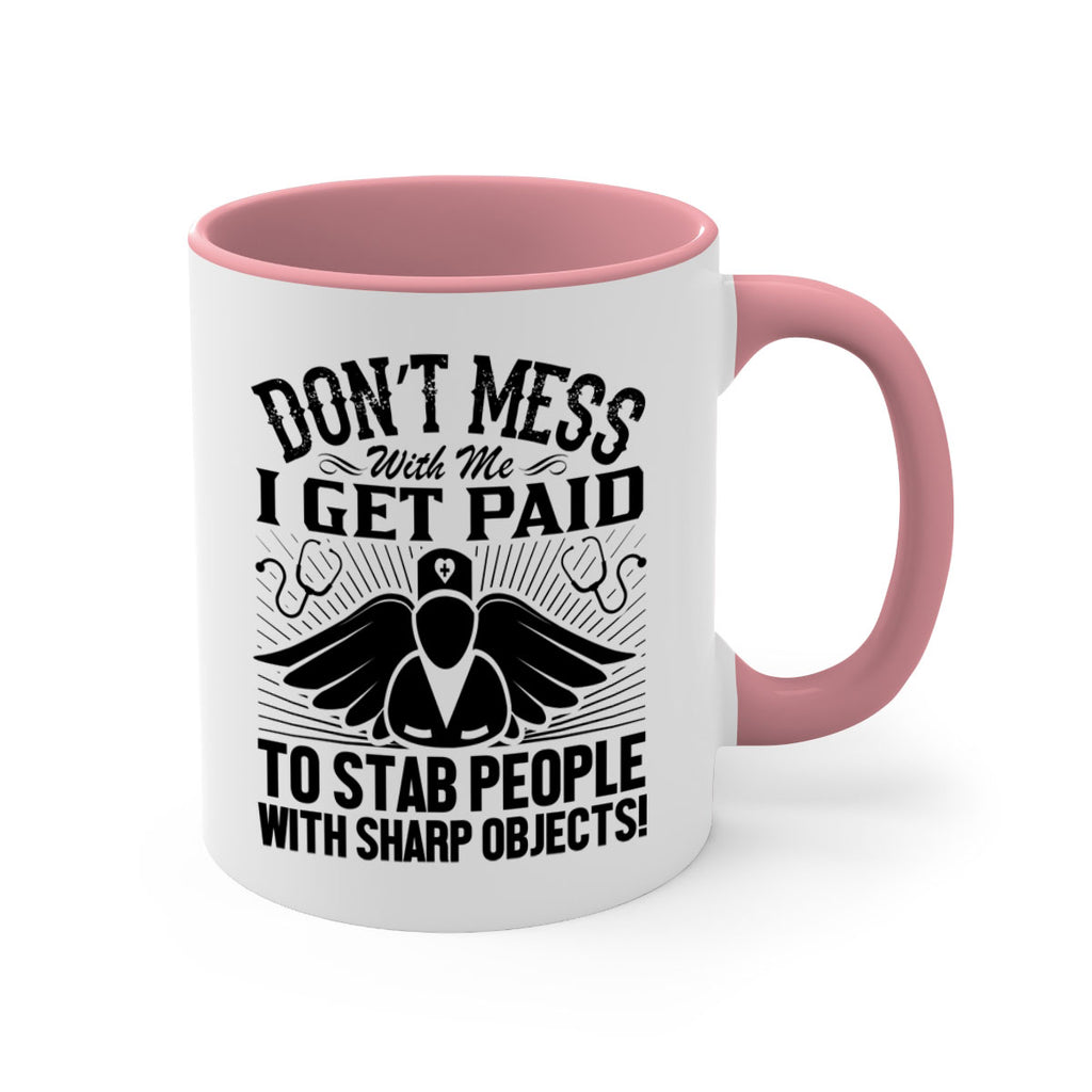 Dont mess Style 227#- nurse-Mug / Coffee Cup