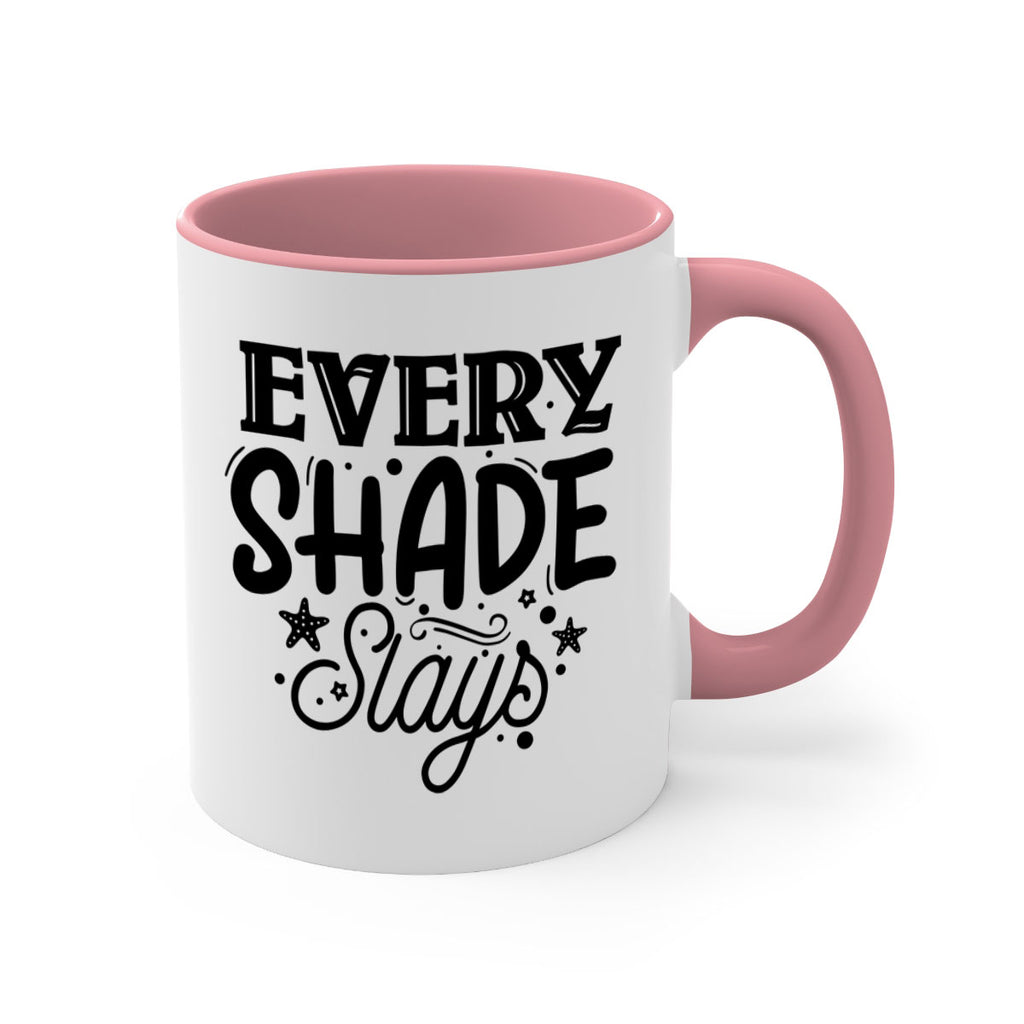 Every shade slays Style 38#- Black women - Girls-Mug / Coffee Cup