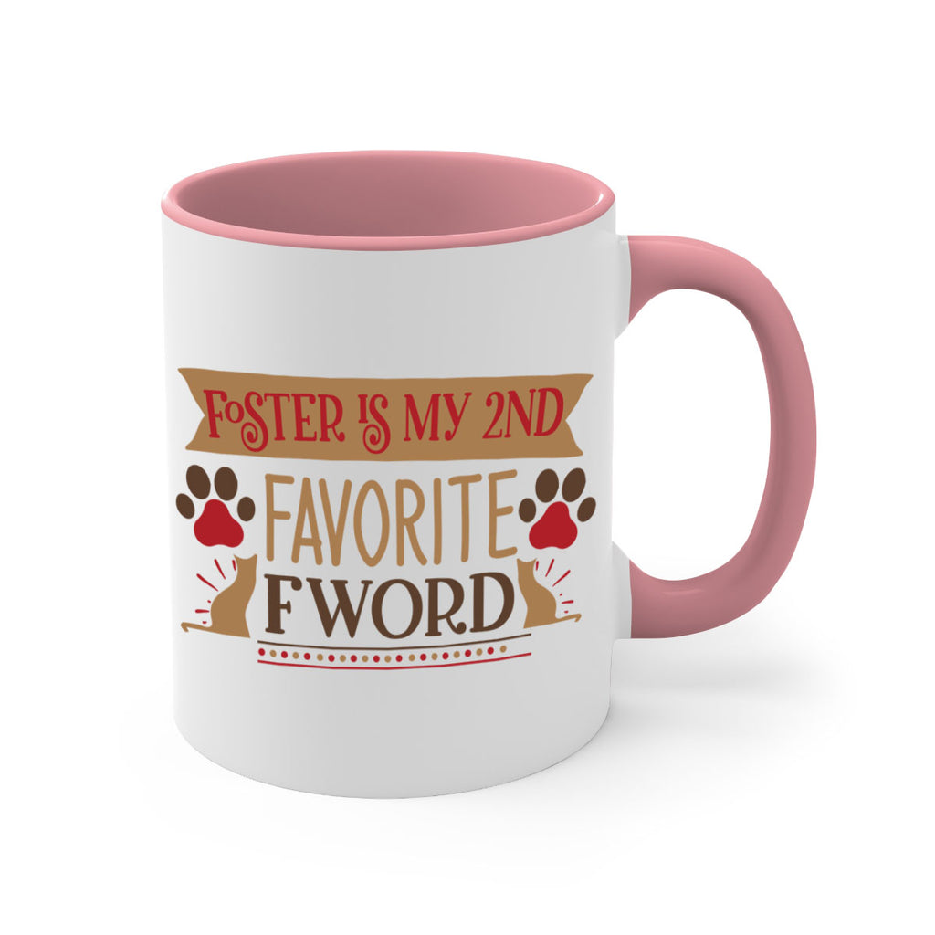 Foster is My nd Favorite FWord Style 11#- cat-Mug / Coffee Cup