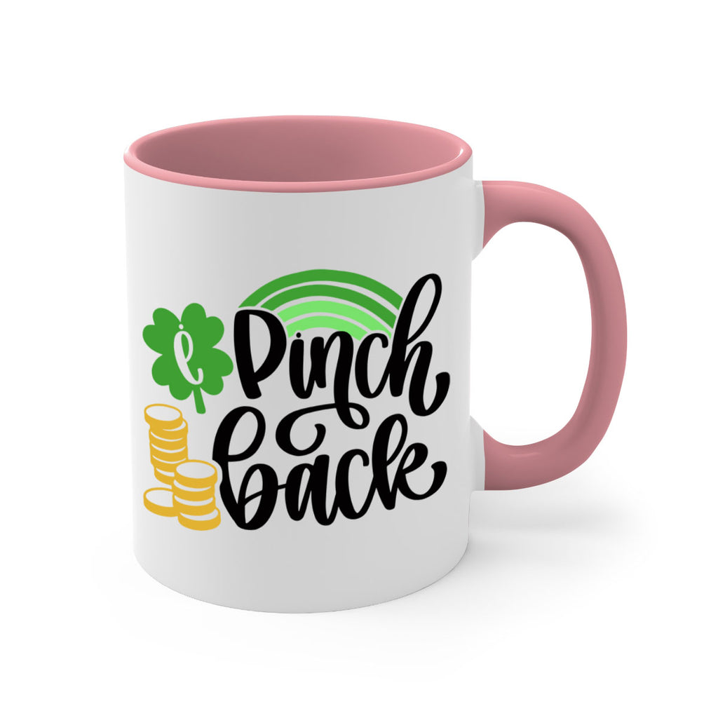 I Pinch Back Style 86#- St Patricks Day-Mug / Coffee Cup