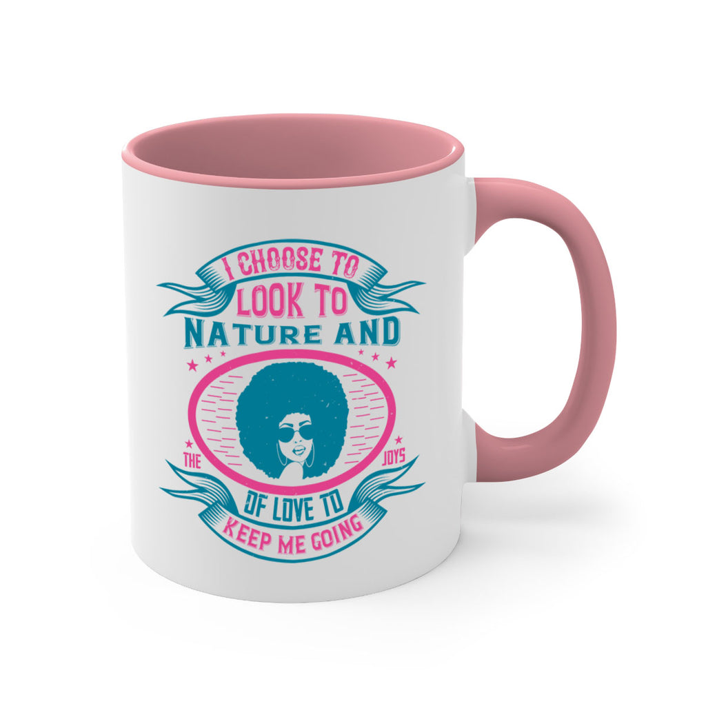 I choose to look to nature and the joys of love to keep me going Style 43#- Afro - Black-Mug / Coffee Cup