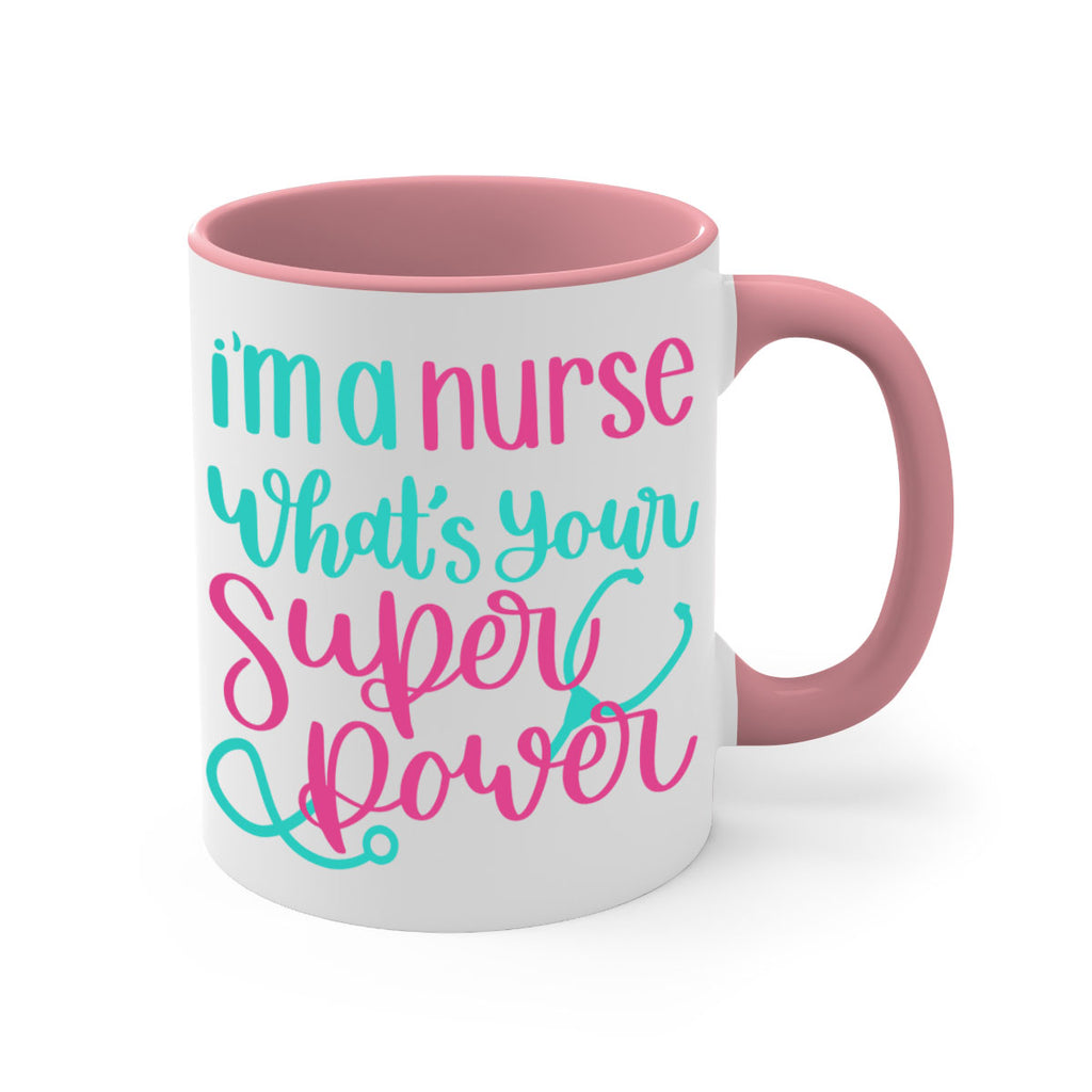 Im A Nurse Whats Your Superpower Style Style 157#- nurse-Mug / Coffee Cup