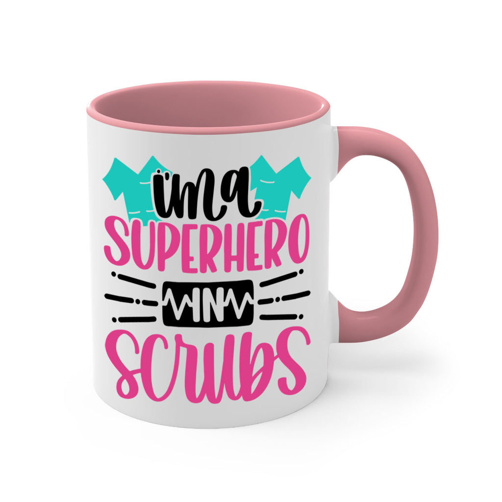Im A Superhero In Scrubs Style Style 153#- nurse-Mug / Coffee Cup