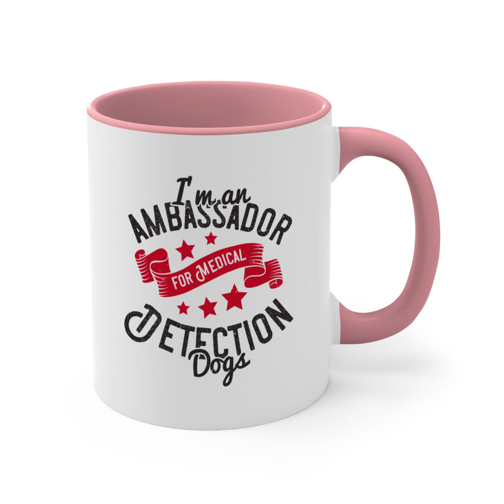 Im an ambassador for Medical Detection dogs Style 41#- medical-Mug / Coffee Cup
