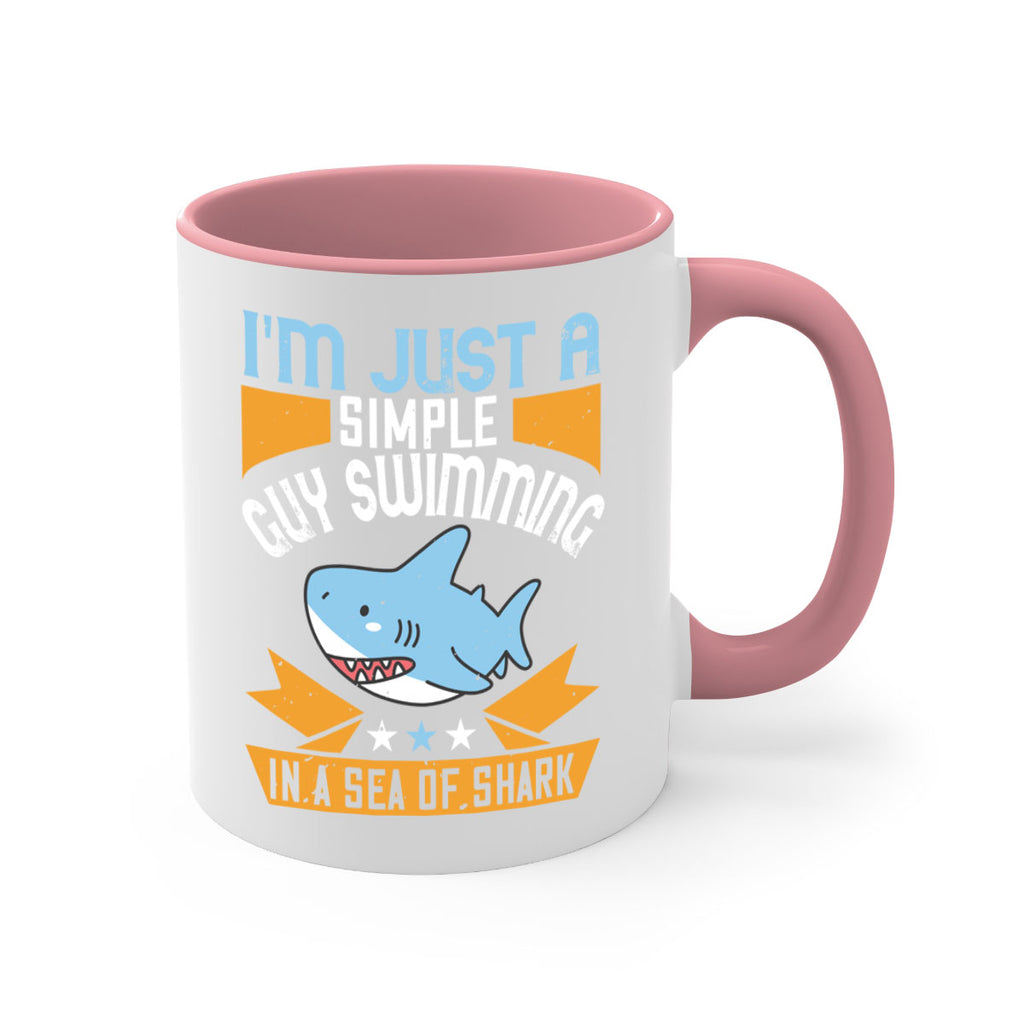 Im just a simple guy swimming in a sea of shark Style 74#- Shark-Fish-Mug / Coffee Cup