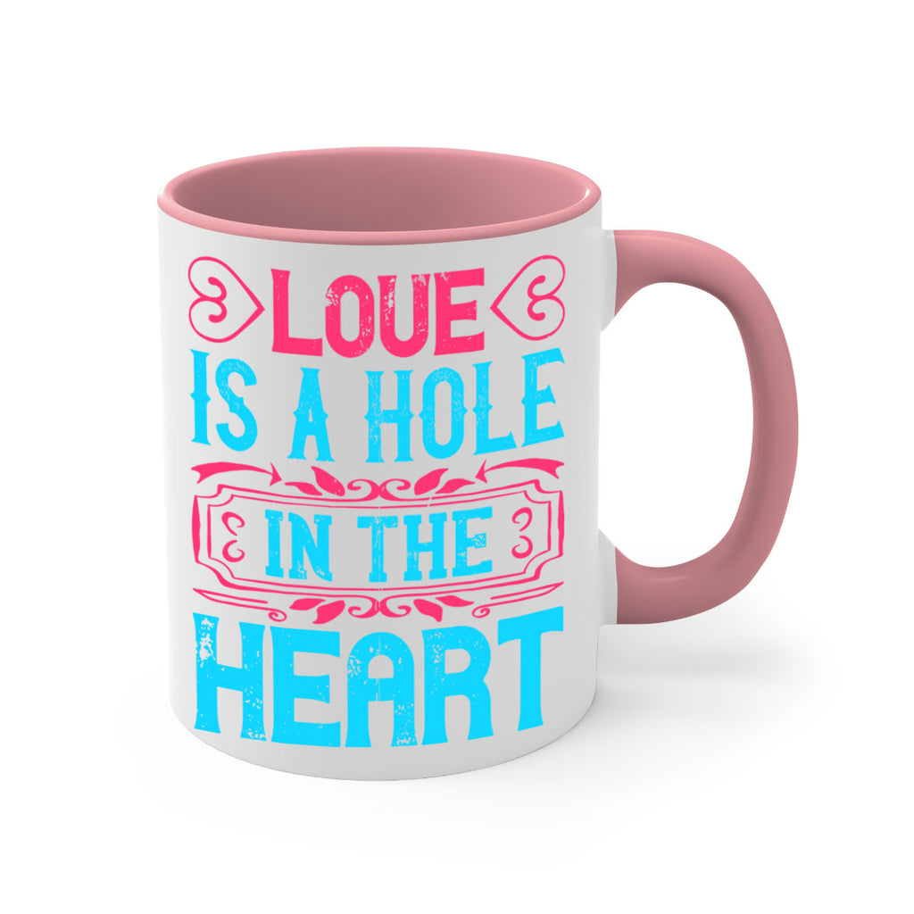 Love is a hole in the heart Style 31#- Dog-Mug / Coffee Cup