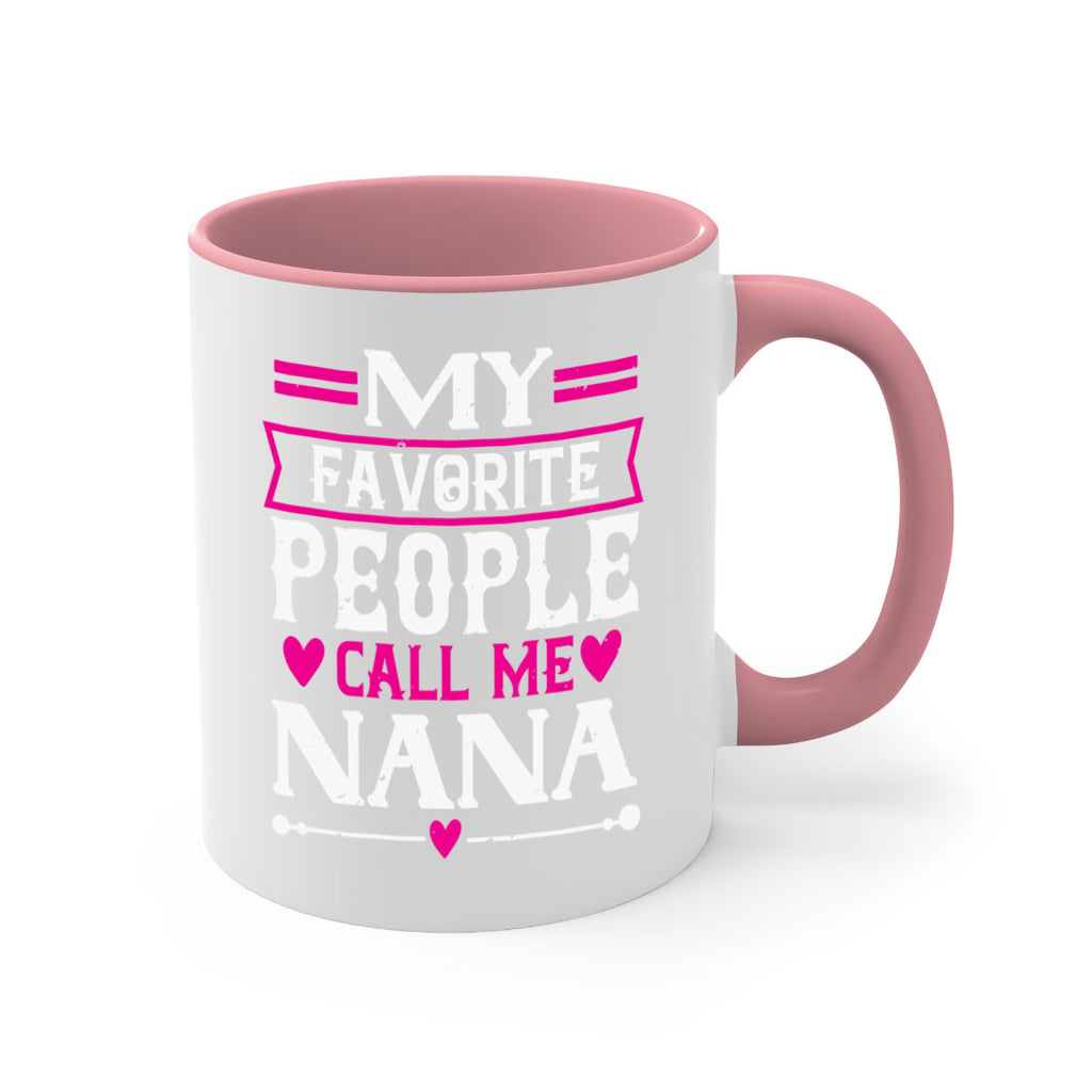 MY FAVORITE PEOPLE CALL 15#- grandma-Mug / Coffee Cup