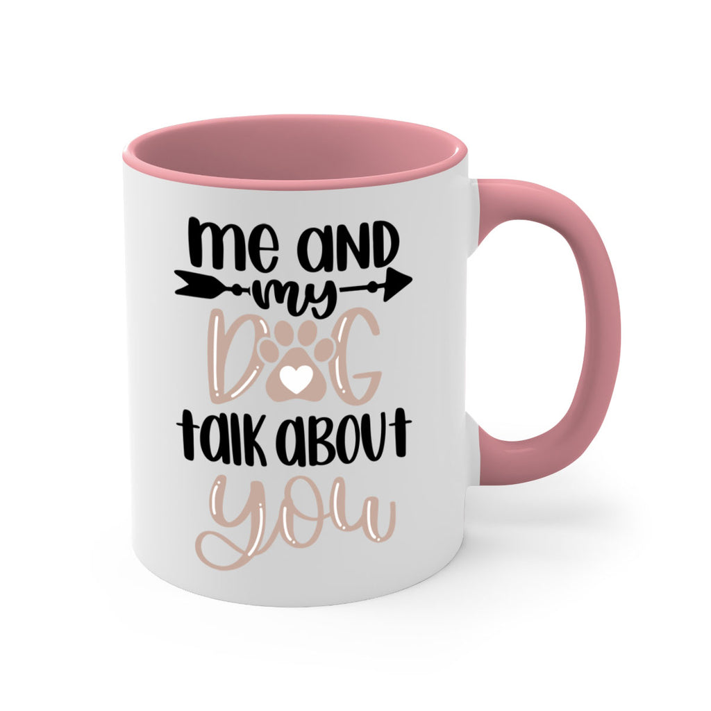 Me And Dog Talk Style 15#- Dog-Mug / Coffee Cup