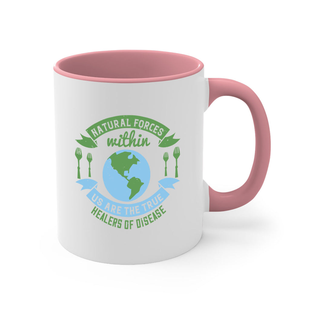 Natural forces within us are the true healers of disease Style 19#- World Health-Mug / Coffee Cup