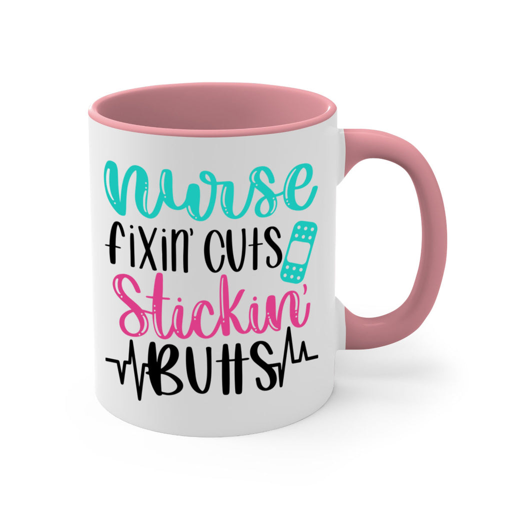 Nurse Fixin Cuts Stickin Style Style 117#- nurse-Mug / Coffee Cup