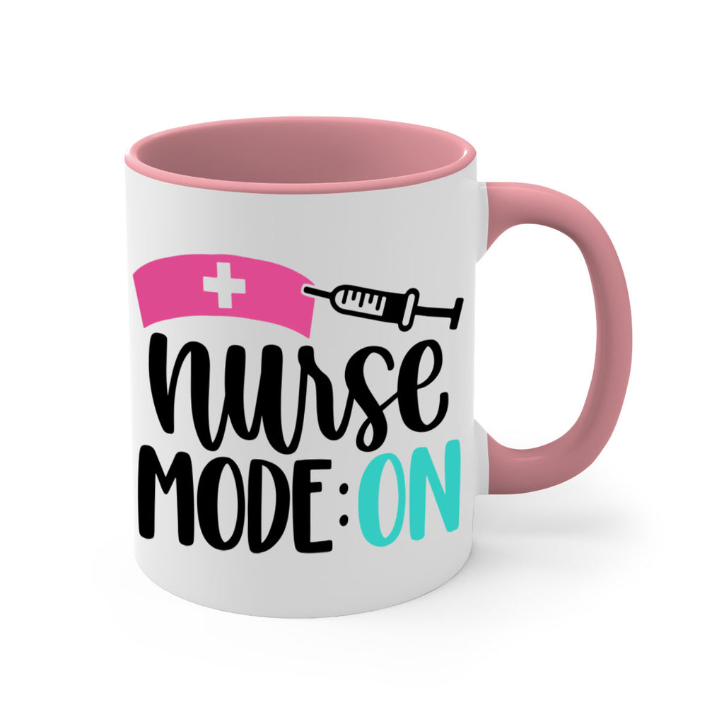 Nurse Mode ON Style Style 102#- nurse-Mug / Coffee Cup