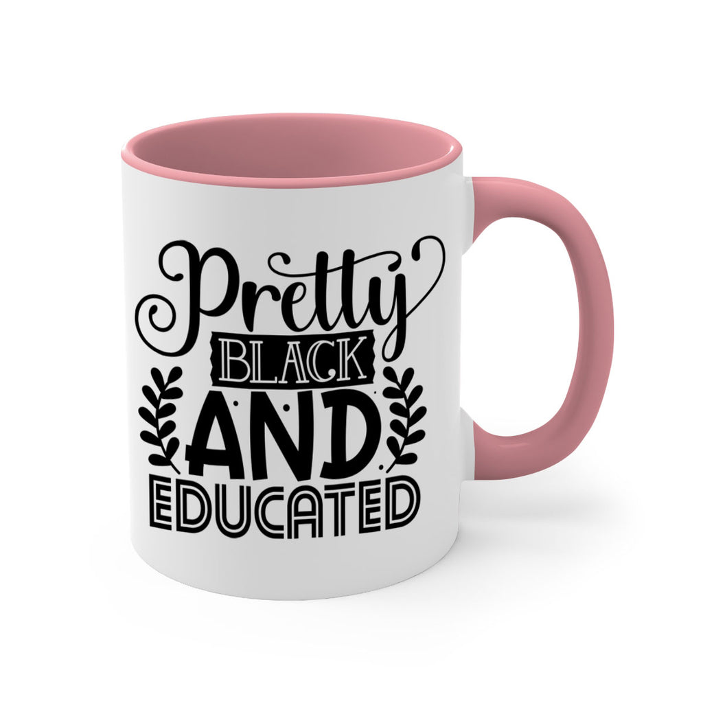 Pretty black and educated Style 11#- Black women - Girls-Mug / Coffee Cup