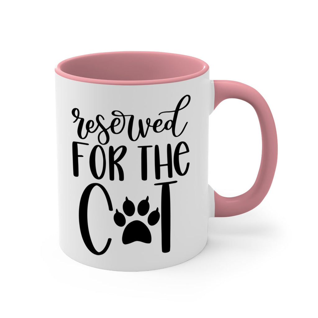 Reserved For The Cat Style 104#- cat-Mug / Coffee Cup