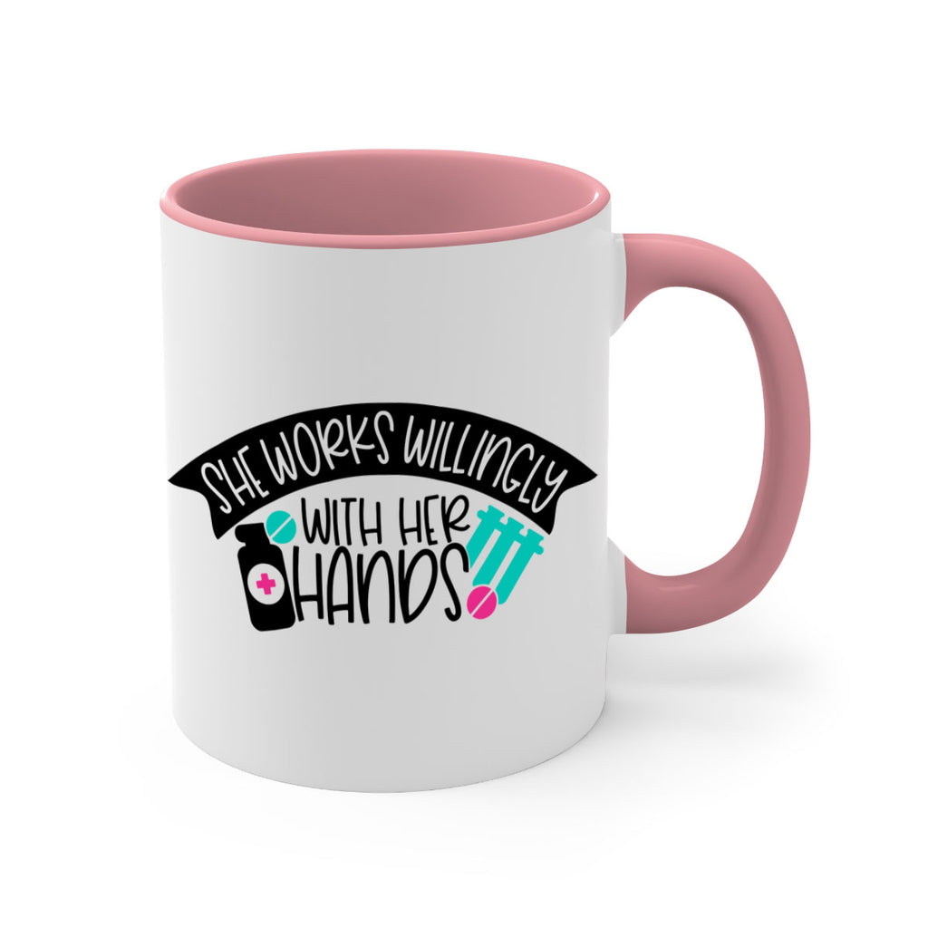 She Works Willingly With Her Hands Style Style 40#- nurse-Mug / Coffee Cup