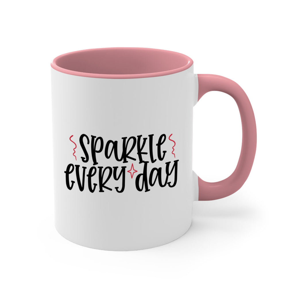 Sparkle every day design Style 220#- makeup-Mug / Coffee Cup