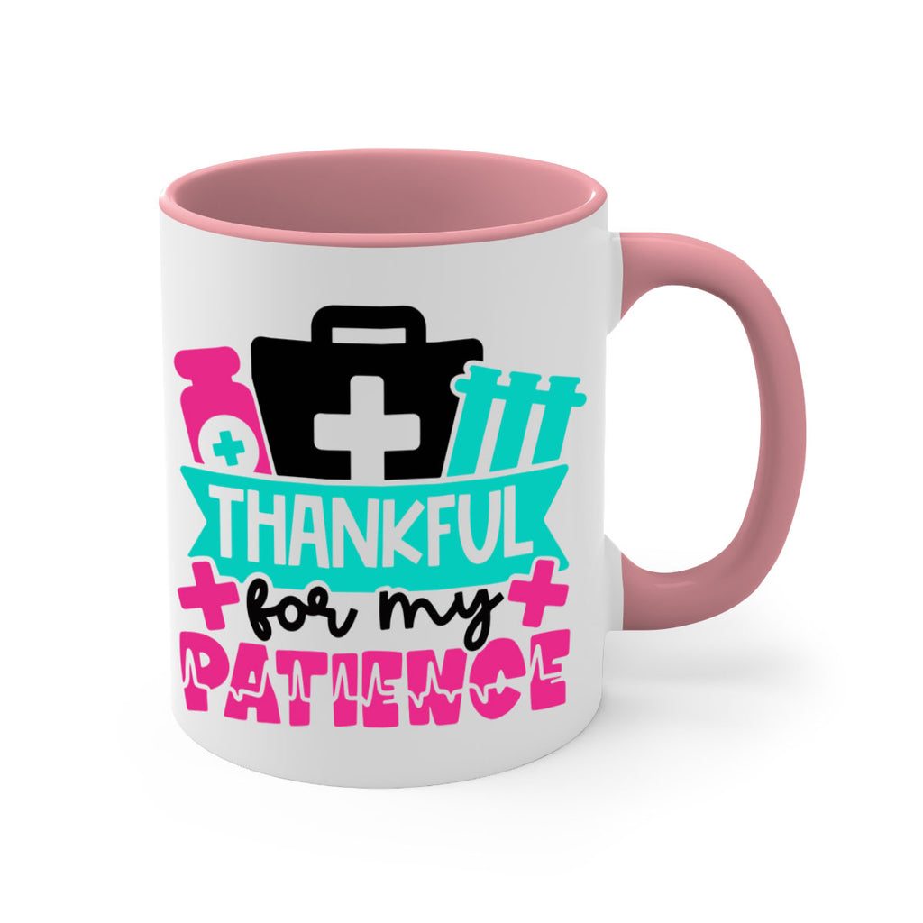 Thankful For My Patience Style Style 22#- nurse-Mug / Coffee Cup