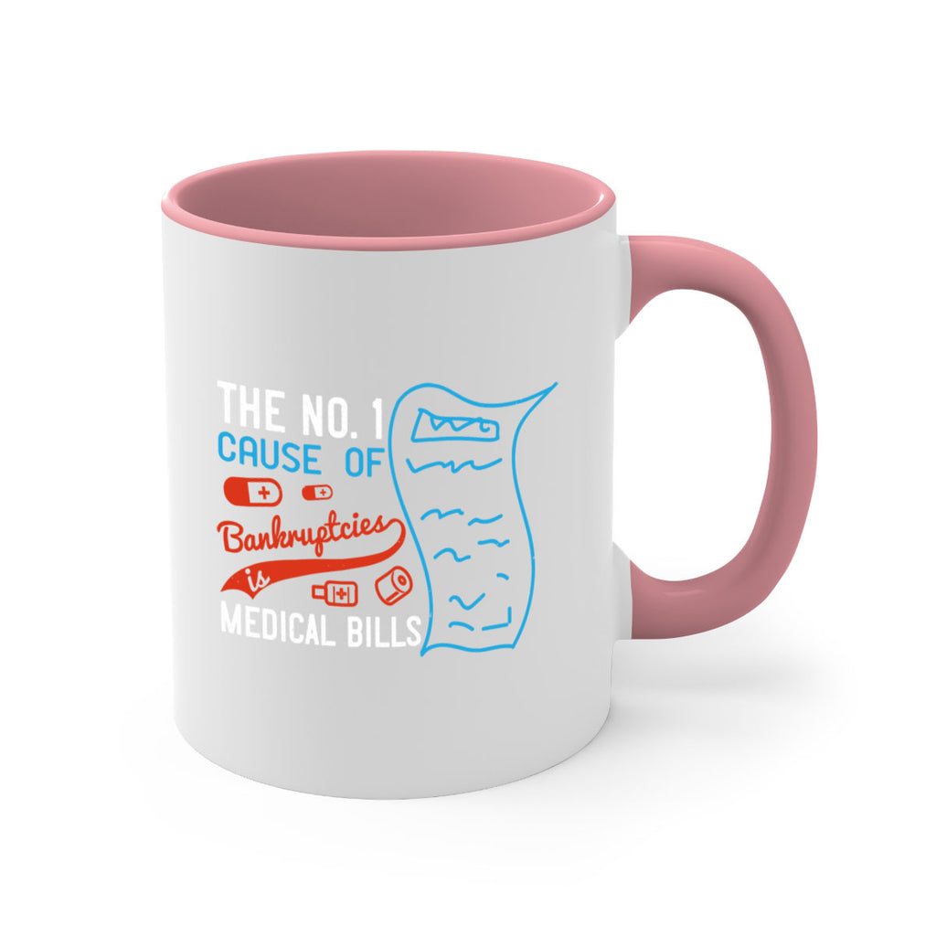 The No cause of bankruptcies is medical bills Style 21#- medical-Mug / Coffee Cup
