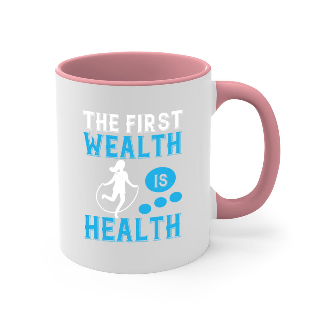 The first wealth is health Style 13#- World Health-Mug / Coffee Cup