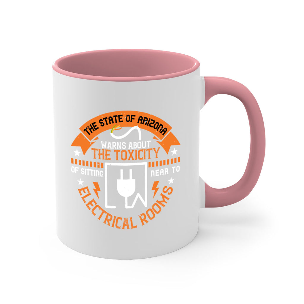 The state of arizona warns about the toxicity of sitting near to electrical rooms Style 8#- electrician-Mug / Coffee Cup