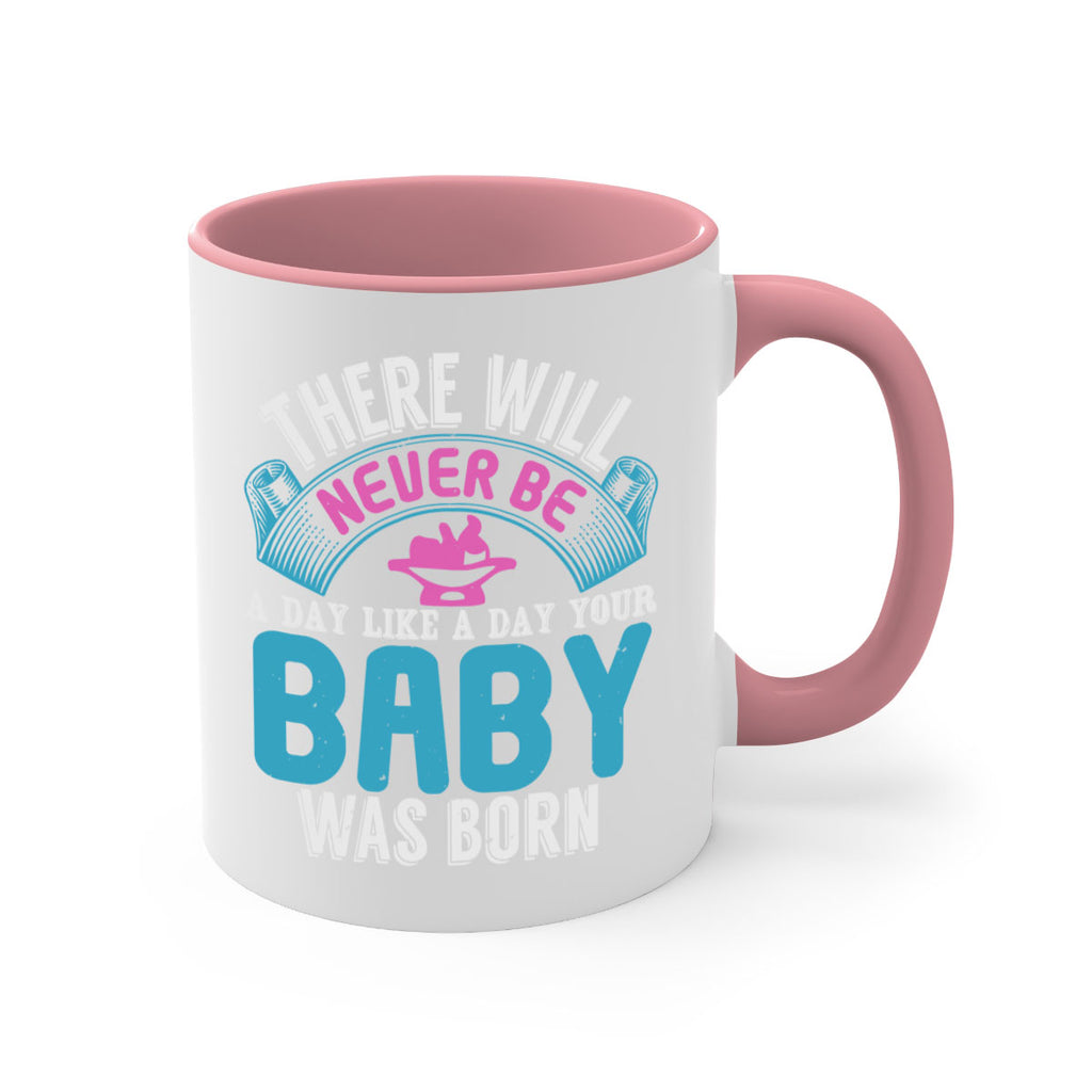 There will never be like when a baby is born Style 167#- baby2-Mug / Coffee Cup