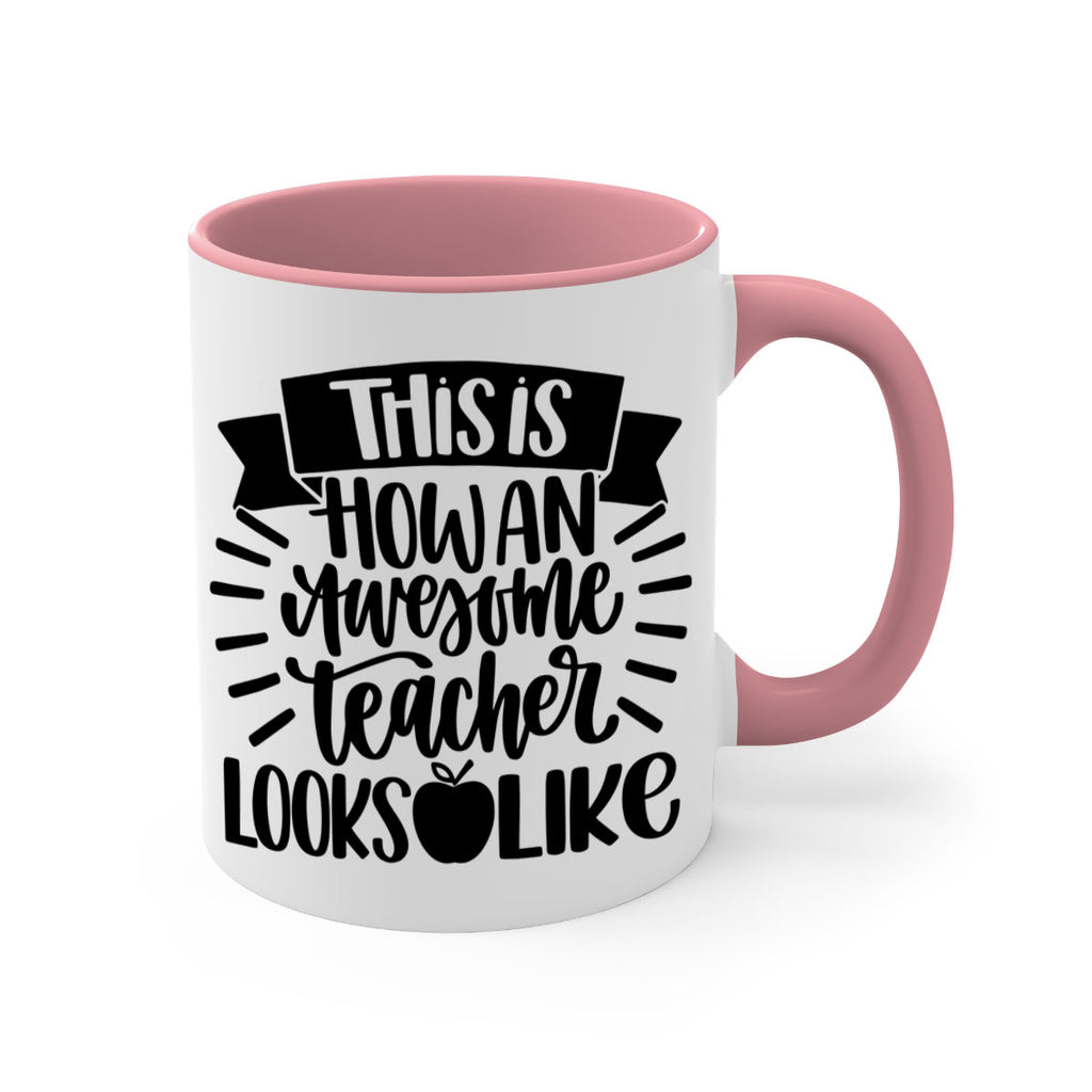 This Is How An Awesome Style 34#- teacher-Mug / Coffee Cup