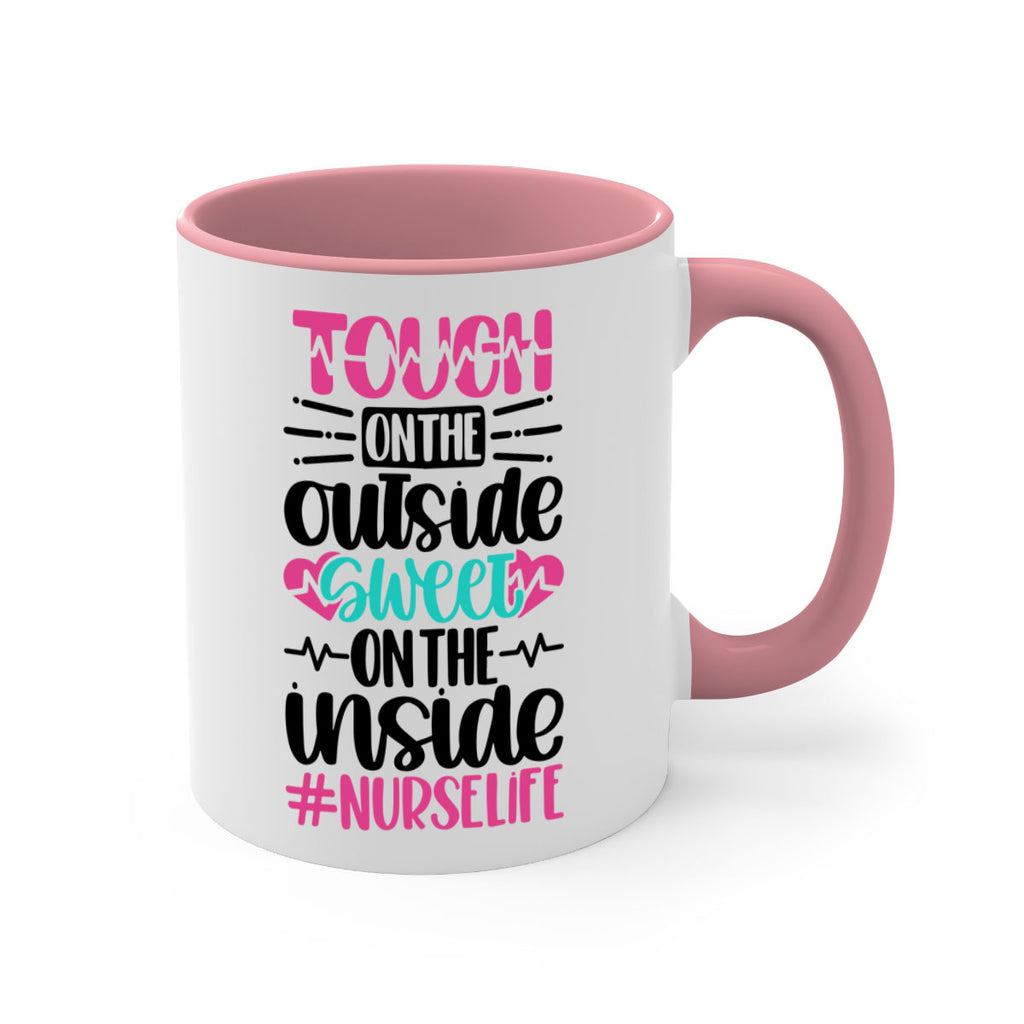 Tough On The Outside Style Style 15#- nurse-Mug / Coffee Cup