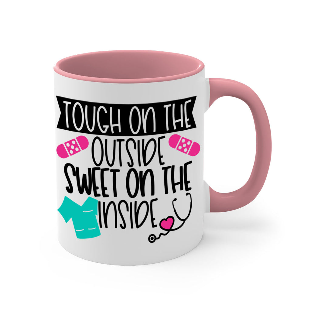 Tough On The Outside Sweet On The Inside Style Style 14#- nurse-Mug / Coffee Cup