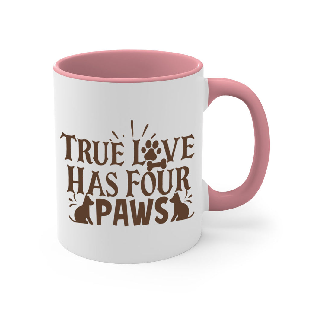 True Love Has Four Paws Style 24#- cat-Mug / Coffee Cup