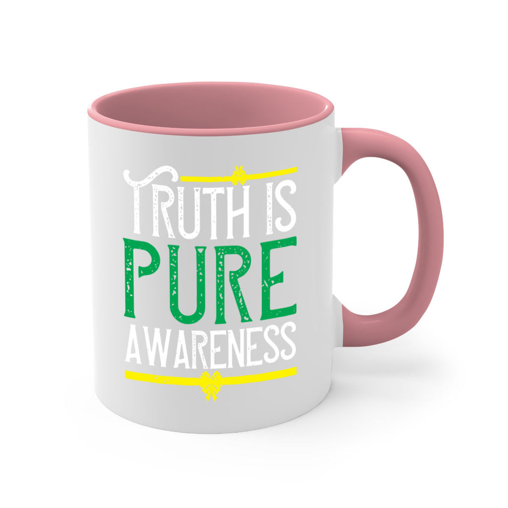 Truth is pure awareness Style 10#- Self awareness-Mug / Coffee Cup