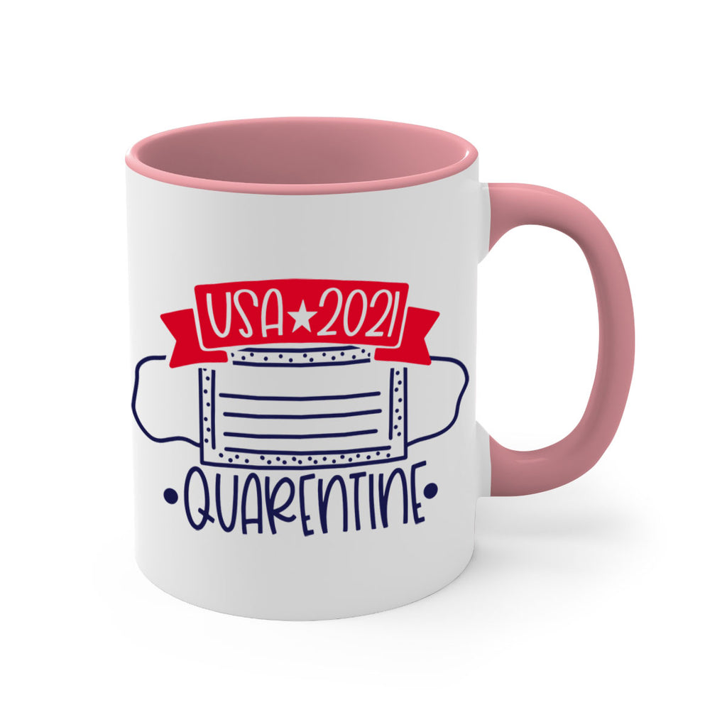 USA Quarentine Style 183#- 4th Of July-Mug / Coffee Cup