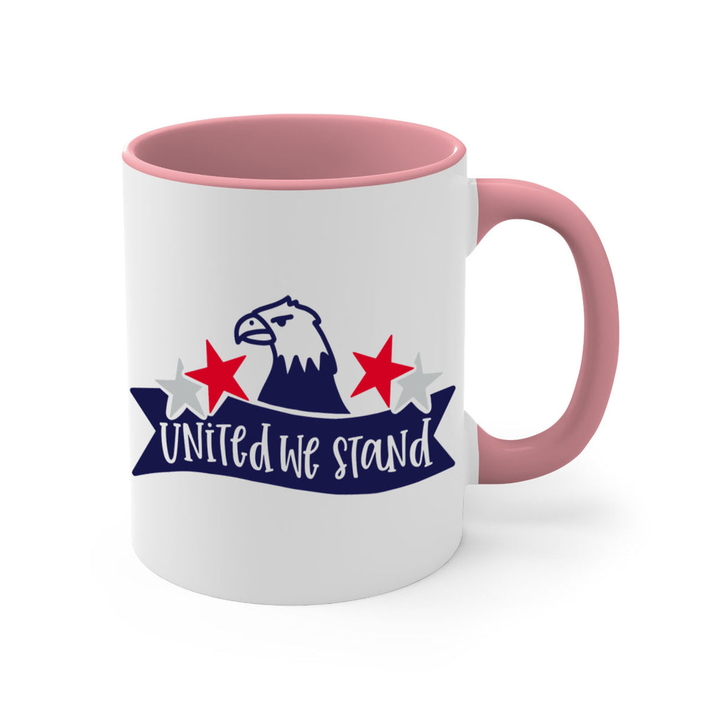 United We Stand Style 178#- 4th Of July-Mug / Coffee Cup