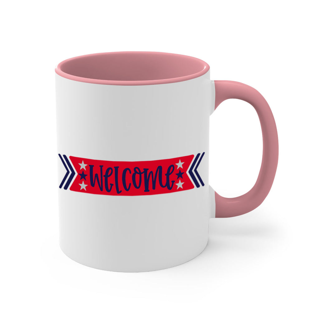 Welcome Style 187#- 4th Of July-Mug / Coffee Cup