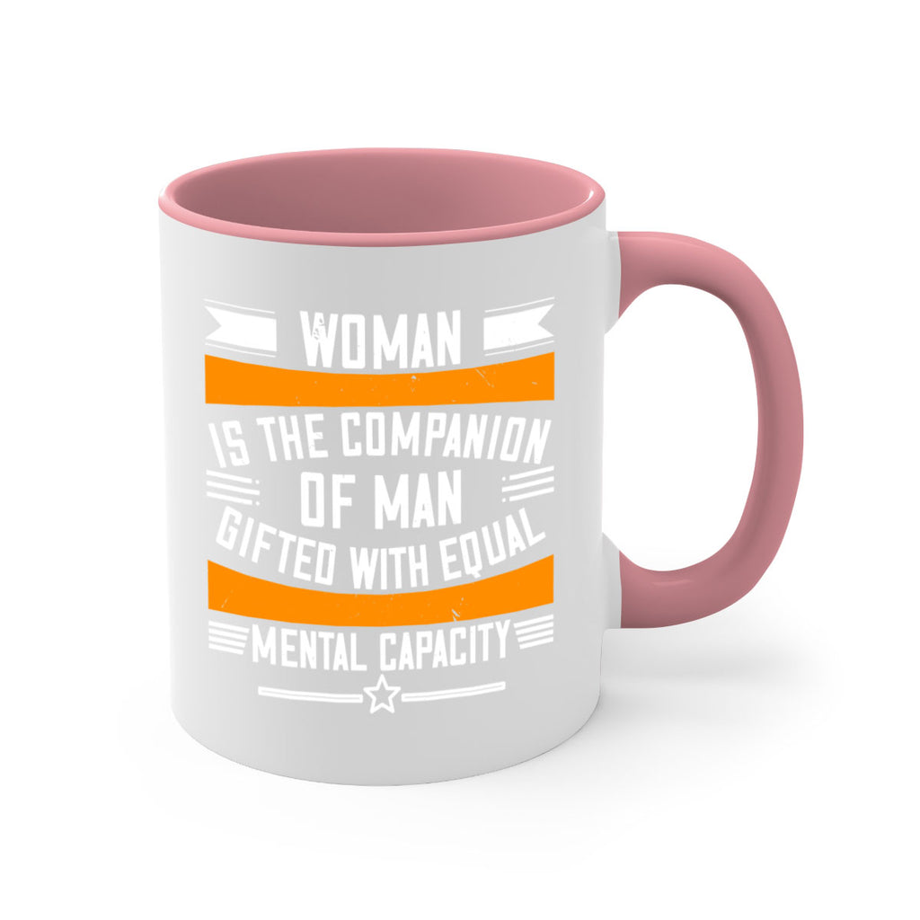 Woman is the companion of man gifted with equal mental capacity Style 15#- World Health-Mug / Coffee Cup