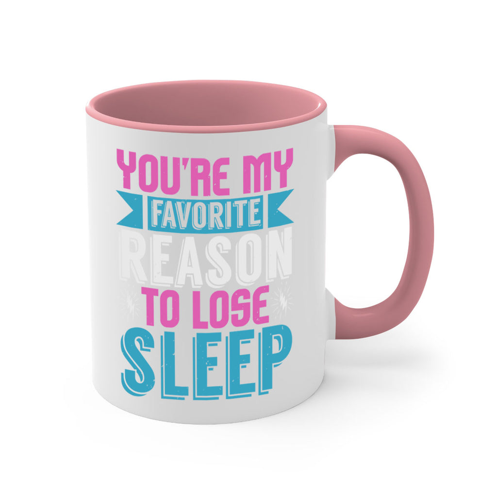 Youre my favorite season to lose sleep Style 156#- baby2-Mug / Coffee Cup