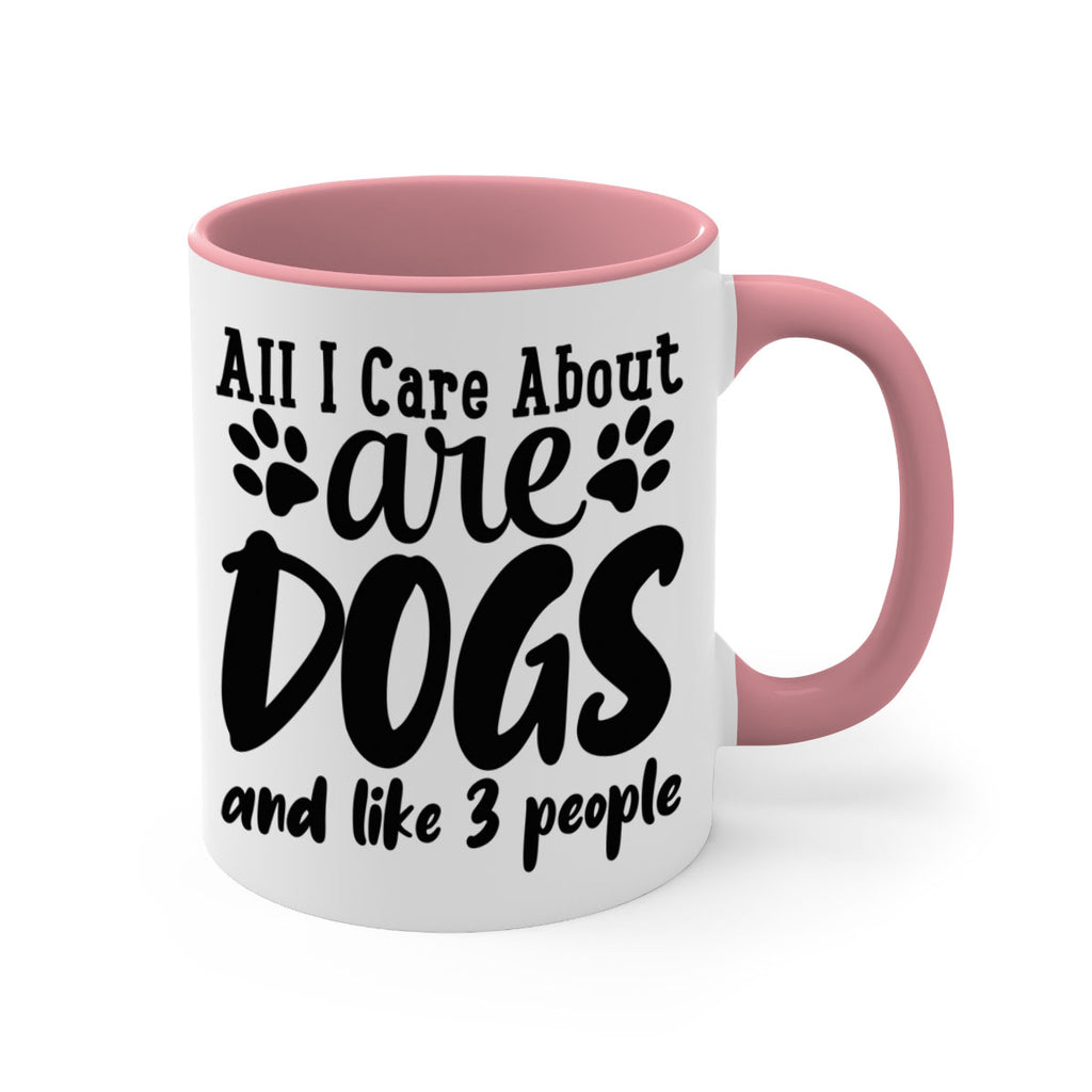 all i care about are dogs and like people Style 128#- Dog-Mug / Coffee Cup