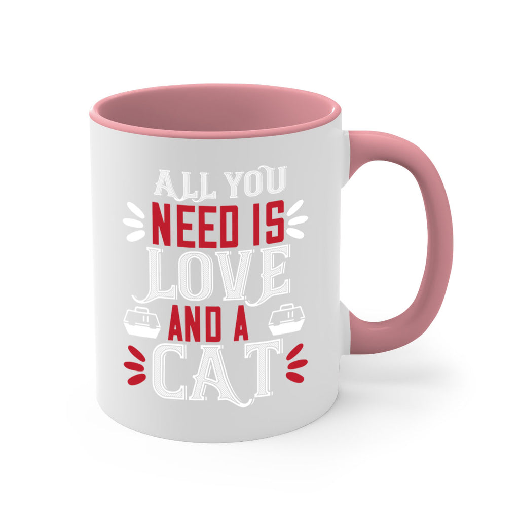 all you need is love Style 27#- cat-Mug / Coffee Cup